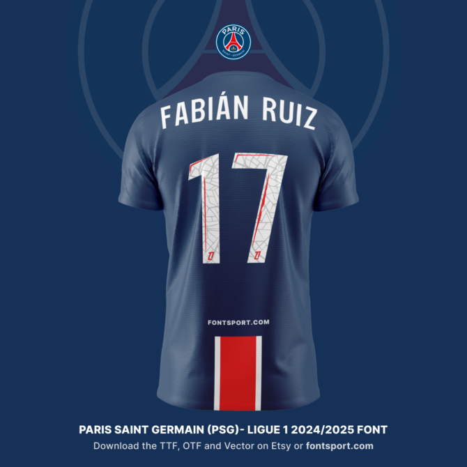 Paris Saint Germain (PSG) Ligue 1 2024/2025 Font - Displayed on Fabian Ruiz's Jersey. Download the complete typeface in TTF, OTF, and Vector formats from FontSport.com. Ideal for creating custom football kits and digital media content.