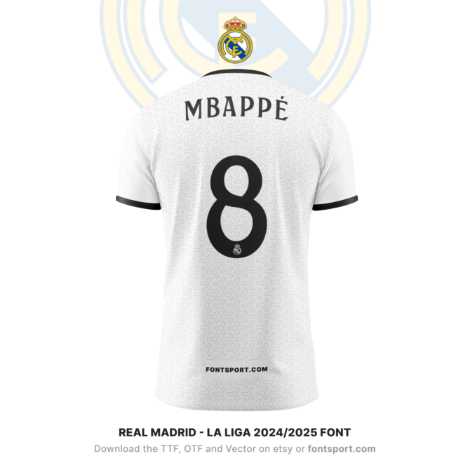 Real Madrid LA Liga 2024/2025 Font - Displayed on Mbappe's Jersey. Download the complete typeface in TTF, OTF, and Vector formats from Etsy or FontSport.com. Ideal for creating custom football kits and digital media content.