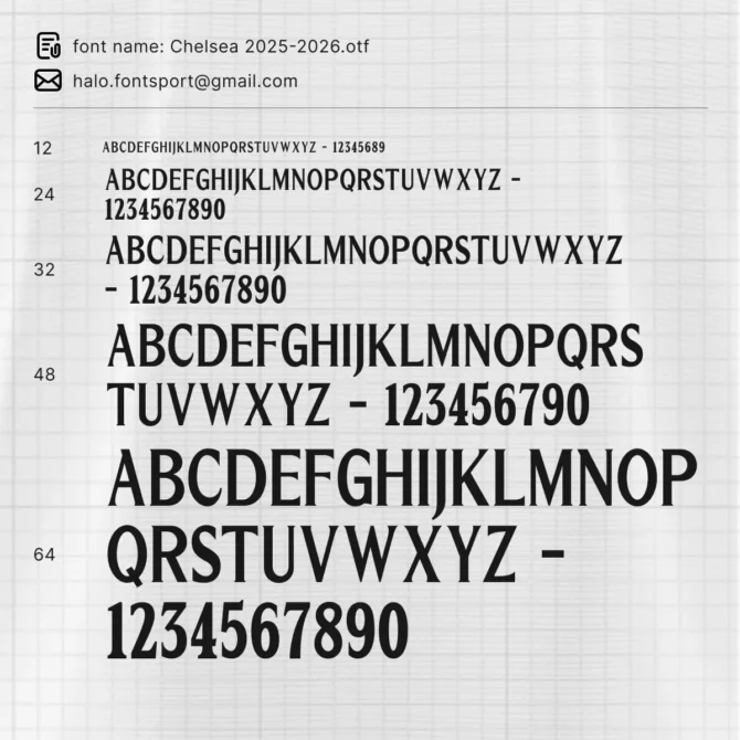 Chelsea FC Font Kit 2025/2026 character set sample in multiple sizes, featuring uppercase A–Z, numbers 0–9, and clean serif styling with professional layout.