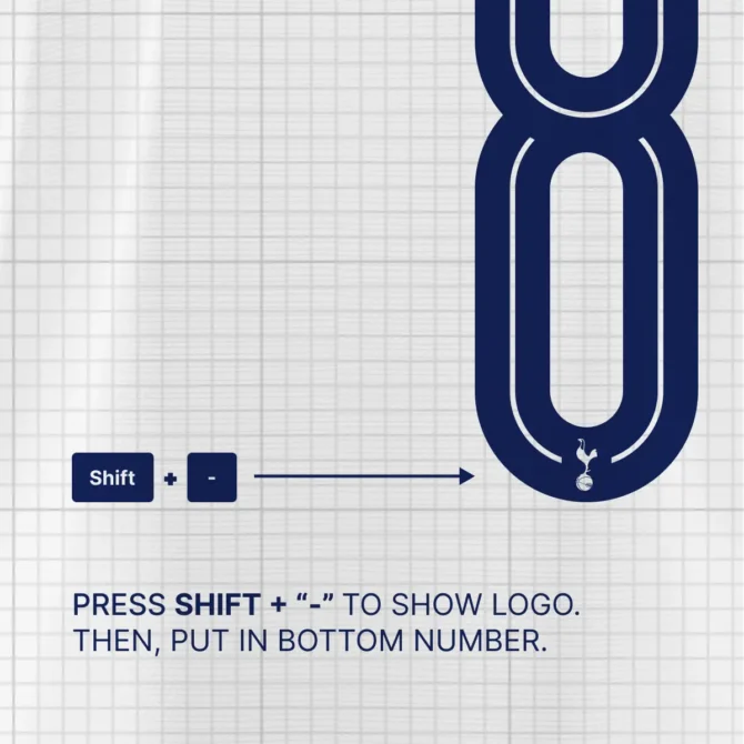Tottenham Hotspur Font Kit 2025/2026 – How to show the logo using Shift and Dash key in the jersey font numbers.