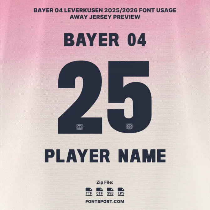 Bayer 04 Leverkusen 2025/2026 Away Jersey Font Preview – Navy number 25 and player name on pink gradient background with built-in club logo, ideal for Font Football design.
