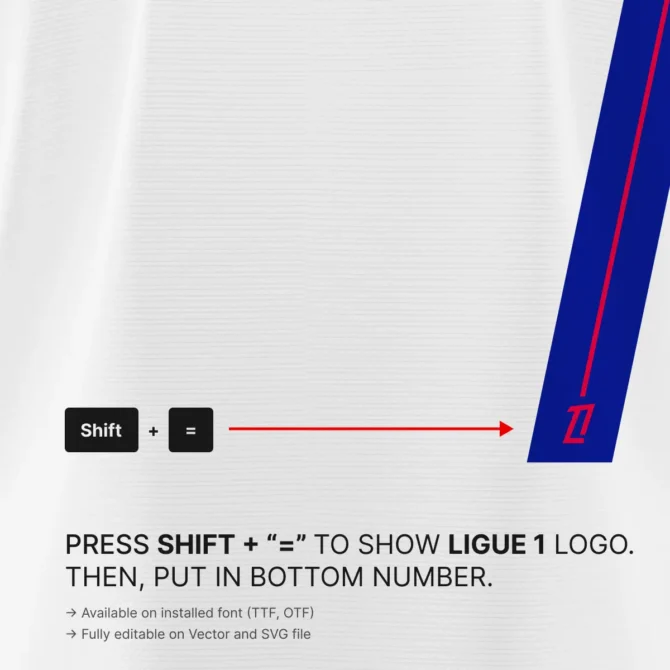 Olympique Lyonnais 2025/2026 Font – Ligue 1 logo placement guide showing Shift + “=” key shortcut for adding logo under jersey numbers in TTF, OTF, SVG, and vector formats.