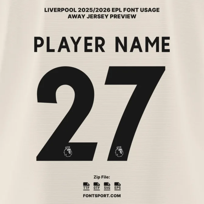 Liverpool 2025/2026 EPL Font Preview – Away Jersey Design featuring Number 27 and Player Name using the official Liverpool Font Kit for 2025/2026 season.