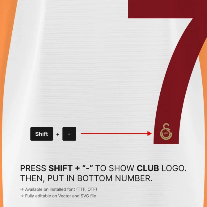 Galatasaray 2025/2026 Jersey Font Tutorial – press Shift and Minus to insert cannon club crest inside numbers