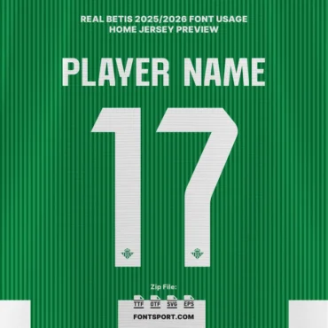 Real Betis 2025/2026 home jersey font preview with player name and number in official La Liga style