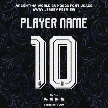 Argentina World Cup 2026 Away font kit – jersey mockup showing player name and number 10