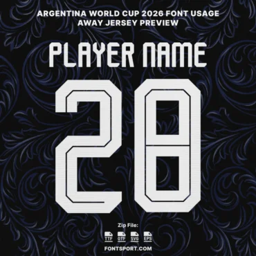 Argentina 2026 Away Jersey Font Preview – Player Name and Number Style in Official World Cup Typeface