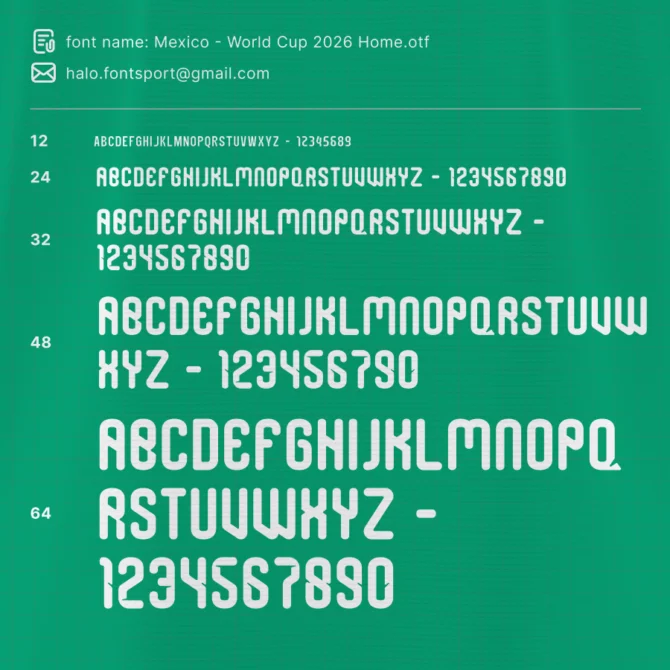 Mexico World Cup 2026 Home Typeface specimen sheet – full uppercase and numeric characters displayed in multiple font sizes.