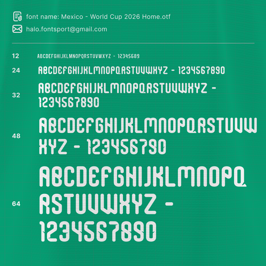 Mexico World Cup 2026 Home Typeface specimen sheet – full uppercase and numeric characters displayed in multiple font sizes.