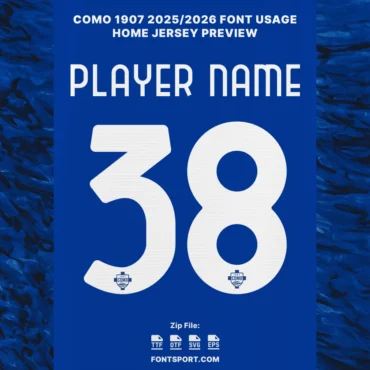 Como 1907 2025/2026 Font used on blue home jersey – official Serie A font for Como players’ names and numbers, perfect for jersey and design projects.