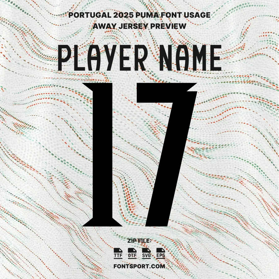 Portugal Puma 2025 Font for Jersey – Player name and number 17 preview using pattern and white colour away jersey and typeface Portugal Puma 2025 design.
